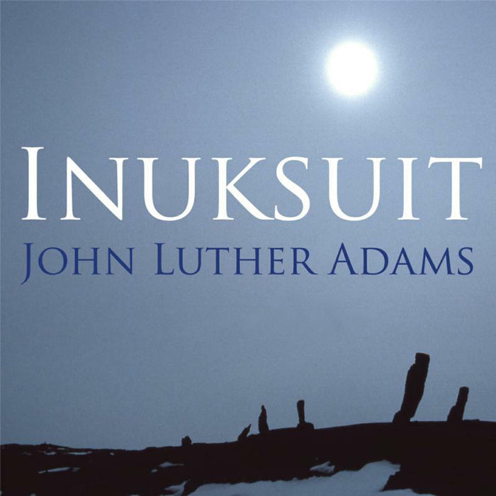 Various - Adams: Inuksuit - CA21096