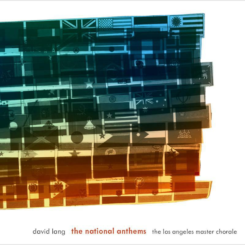 La Master Chorale/Calder - Lang:The National Anthems - CA21119