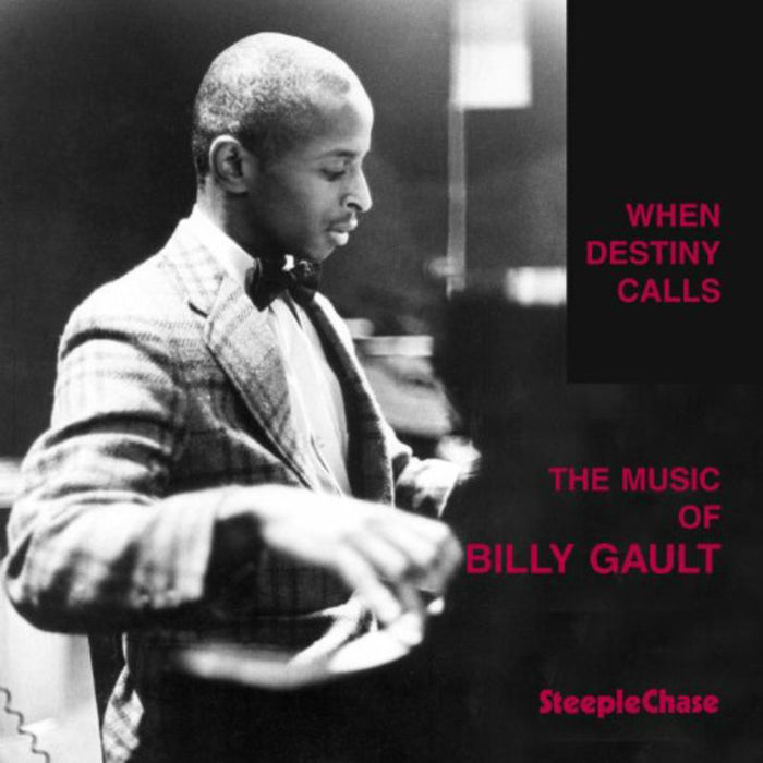 Billy Gault - When Destiny Calls - The Music of Billy Gault - SCCD31027