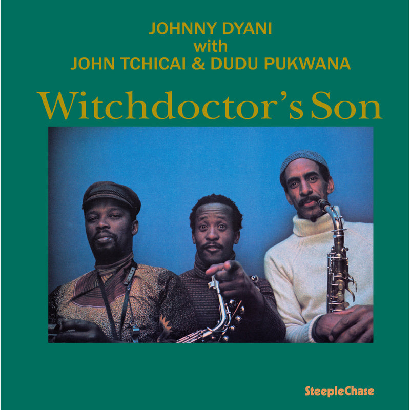 Johnny Dyani; John Tchicai; Dudu Pukwana; Alfredo do Nascimento; Luez Carlos de Sequaira; Mohamed Al-Jabry - Johnny Dyani with John Tchicai & Dudu Pukwana: Witchdoctor's Son - G1098