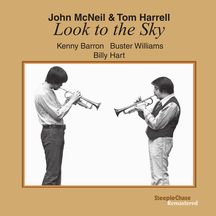 John McNeil; Tom Harrell; Kenny Barron; Buster Williams; Billy Hart - John McNeil & Tom Harrell: Look to the Sky (Remastered) - G1128