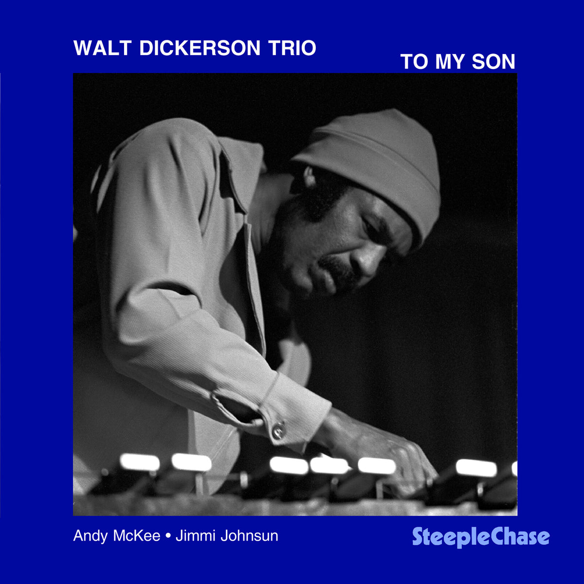Walt Dickerson Trio - To My Son - SCCD31130