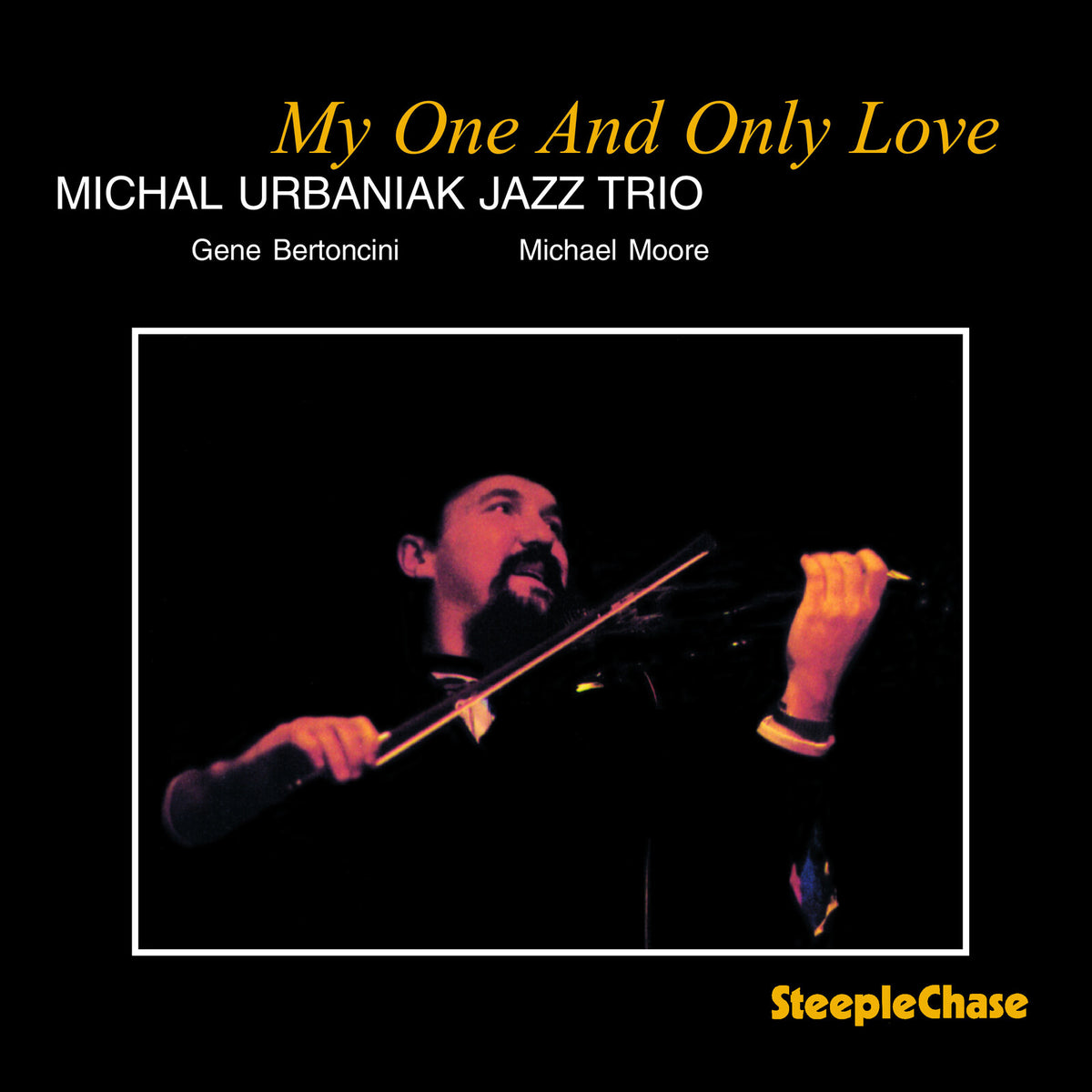 Micha Urbaniak Jazz Trio - My One And Only Love - SCCD31159