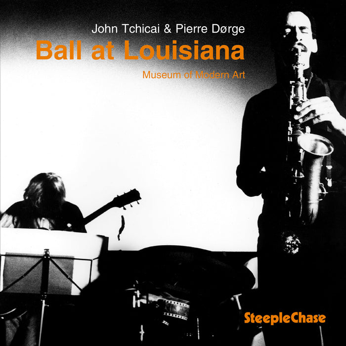John Tchicai & Pierre Dorge - Ball at Louisiana: Museum of Modern Art - SCCD31174