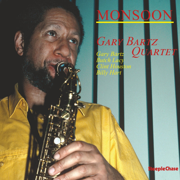 Gary Bartz; Butch Lacy; Clint Houston; Billy Hart - Gary Bartz Quartet: Monsoon - G1234
