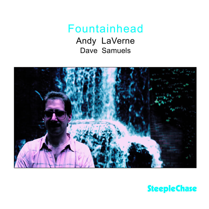 Andy LaVerne & Dave Samuels - Fountainhead - SCCD31261