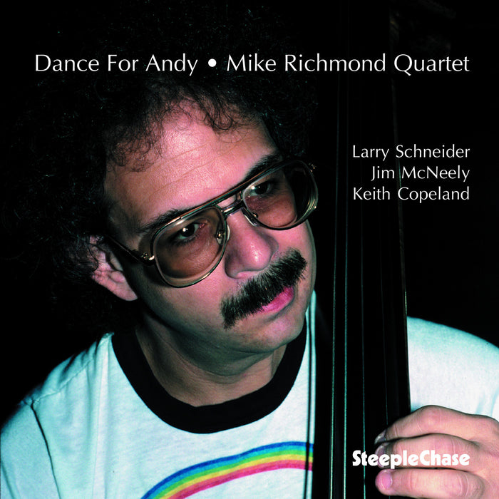 Mike Richmond Quartet - Dance For Andy - SCCD31267