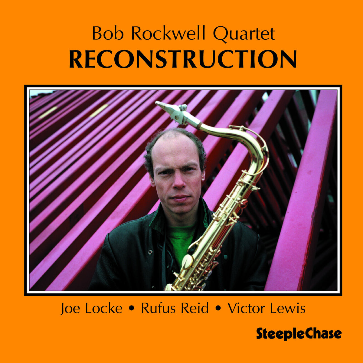 Bob Rockwell Quartet - Reconstruction - SCCD31270