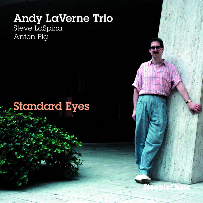 Andy LaVerne Trio - Standard Eyes - SCCD31280