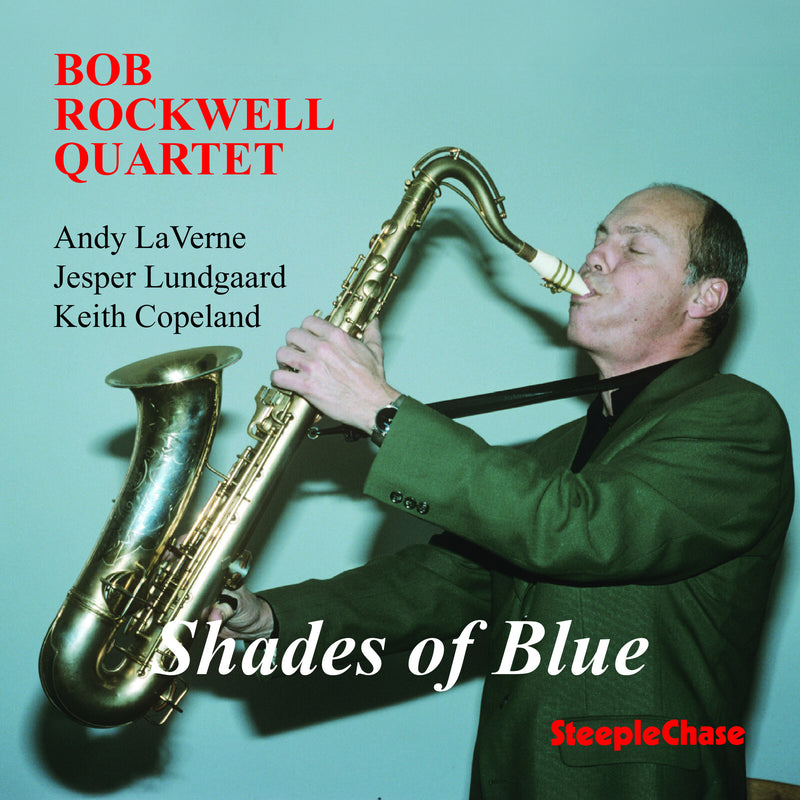Bob Rockwell - Shades Of Blue - SCCD31378