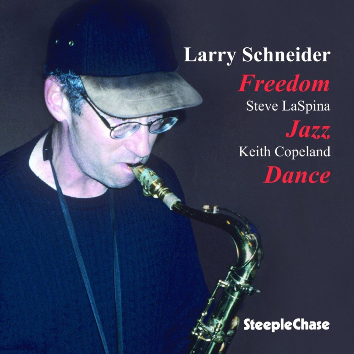 Larry Schneider - Freedom Jazz Dance - SCCD31390