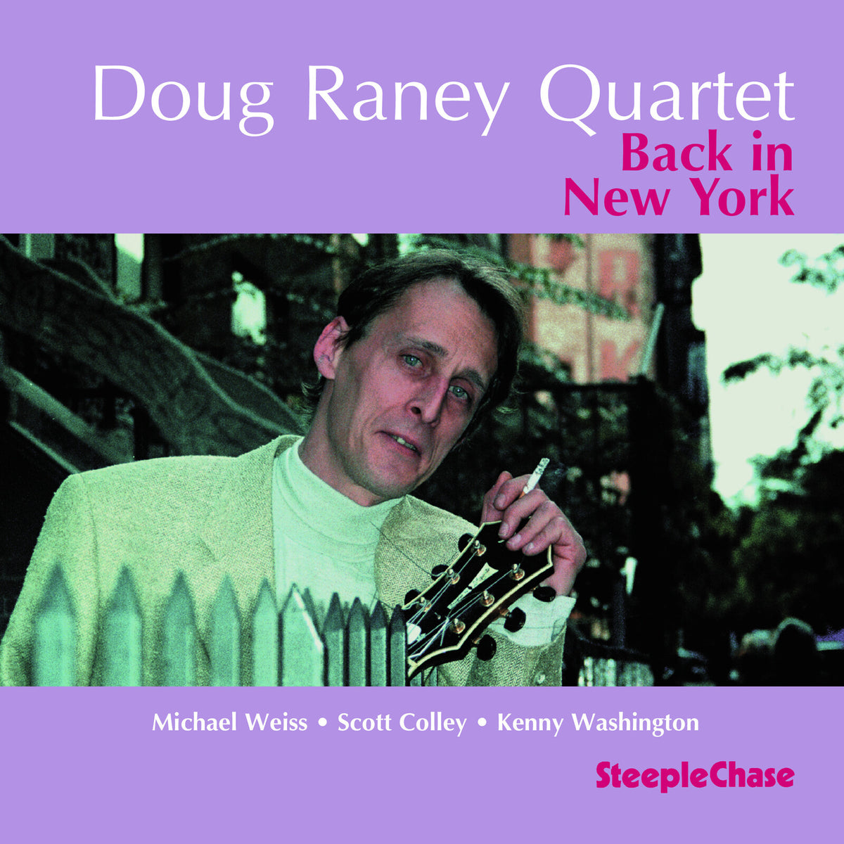 Doug Raney Quartet - Back In New York - SCCD31409