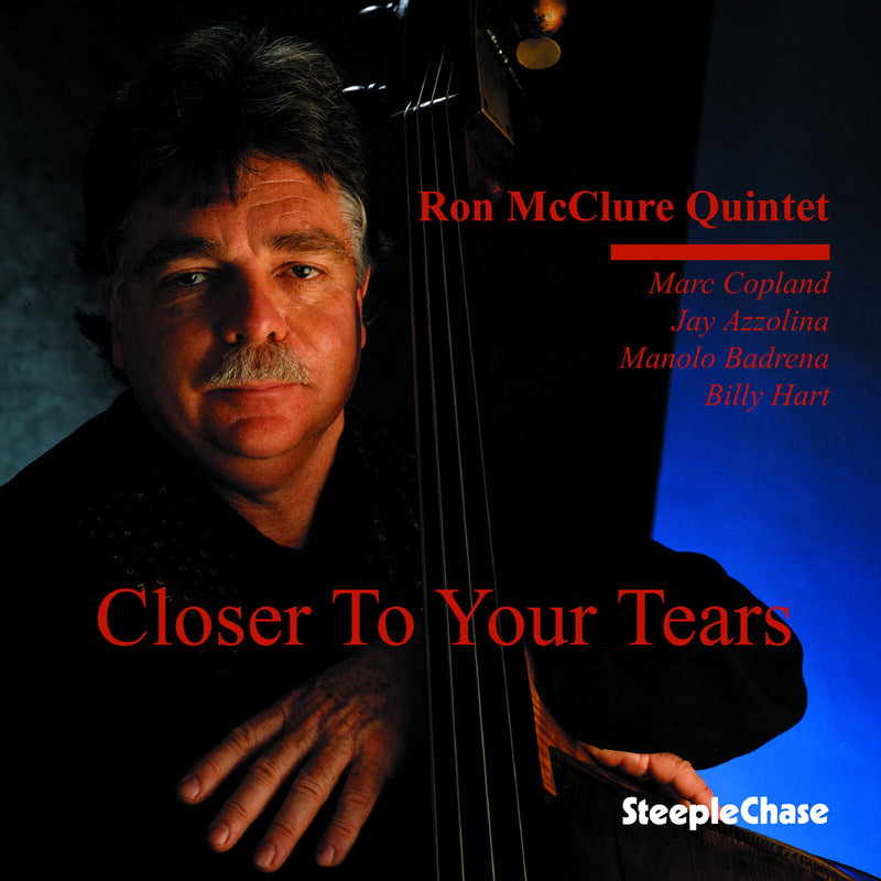 Ron McClure - Closer To Your Tears - SCCD31413