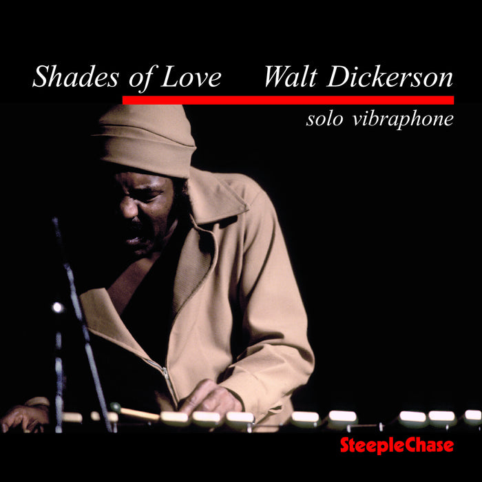 Walt Dickerson - Shades Of Love - SCCD31424