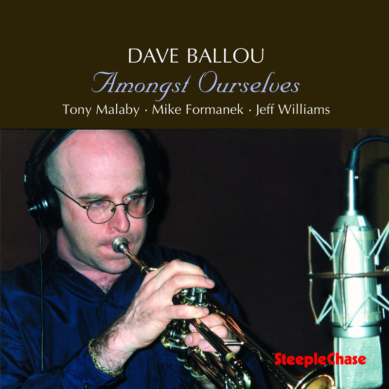 Dave Ballou - Amongst Ourselves - SCCD31436