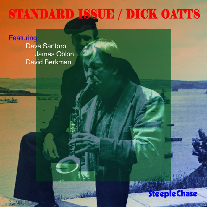 Dick Oatts - Standard Issue - SCCD31439