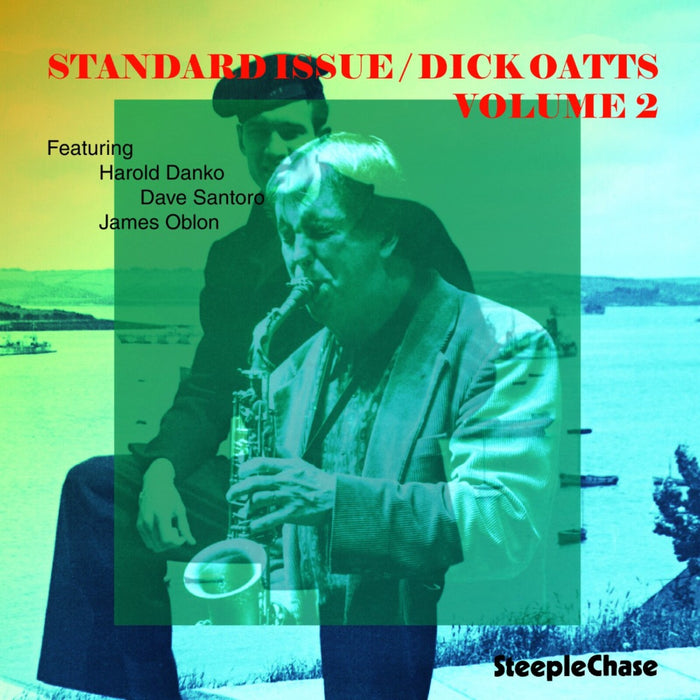 Dick Oatts - Standard Issue, Vol. 2 - SCCD31482