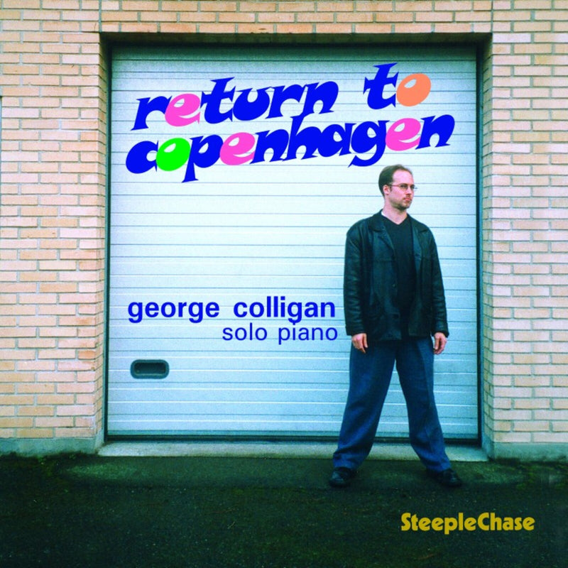 George Colligan - Return To Copenhagen - SCCD31519