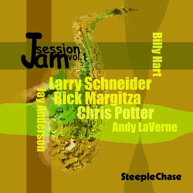 Larry Schneider, Rick Margitza & Chris Potter - Jam Session Vol. 1 - SCCD31522