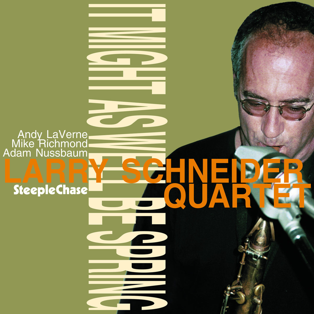 Larry Schneider - It Might As Well Be Spring - SCCD31549