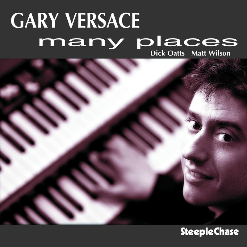 Gary Versace - Many Places - SCCD31589
