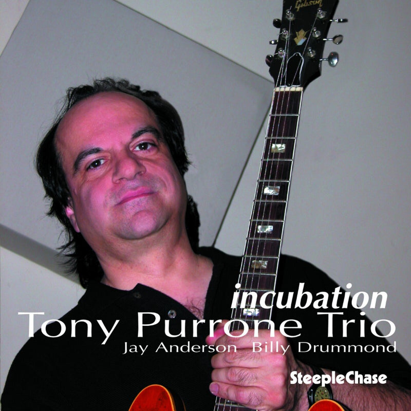 Tony Purrone - Incubation - SCCD31591