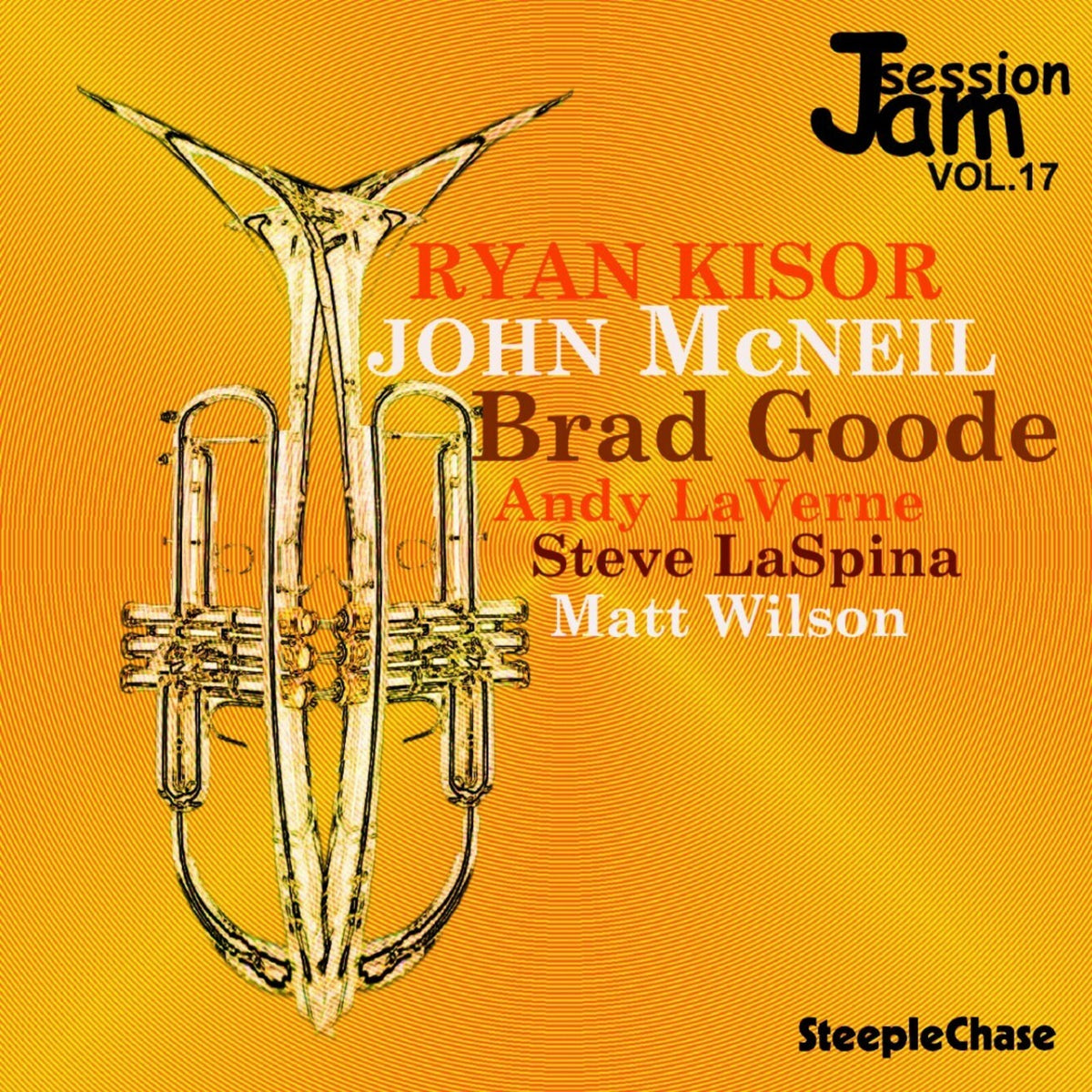 Ryan Kisor, John McNeil & Brad Goode - Jam Session Vol. 17 - SCCD31593