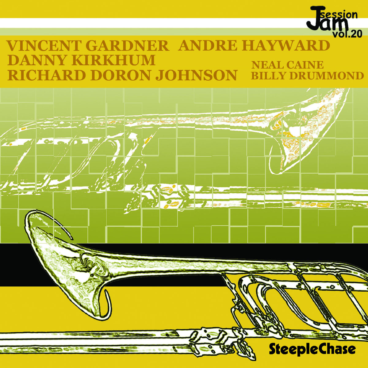 Vincent Gardner, Andre Hayward & Danny Kirkhum - Jam Session Vol. 20 - SCCD31602