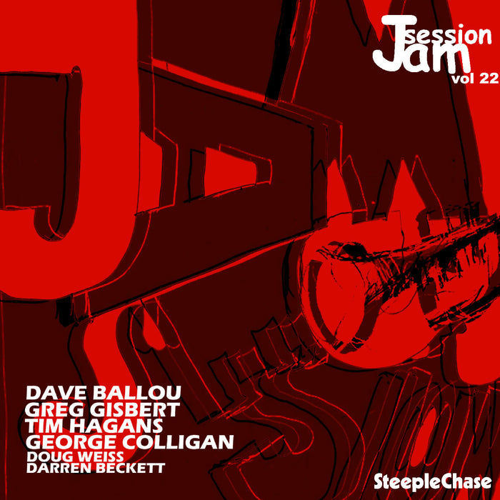 Dave Ballou, Greg Gisbert & Tim Hagans - Jam Session Vol. 22 - SCCD31614