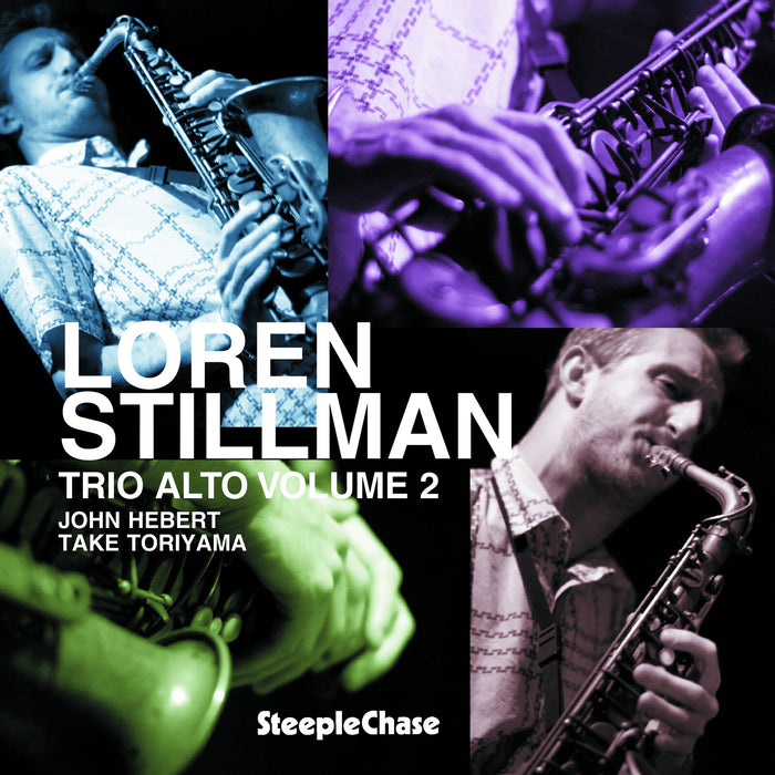 Loren Stillman - Trio Alto Volume 2 - SCCD31621