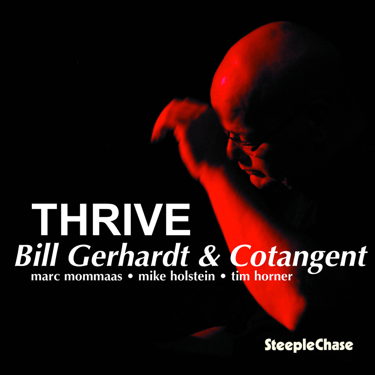 Bill Gerhardt - Thrive - SCCD31643