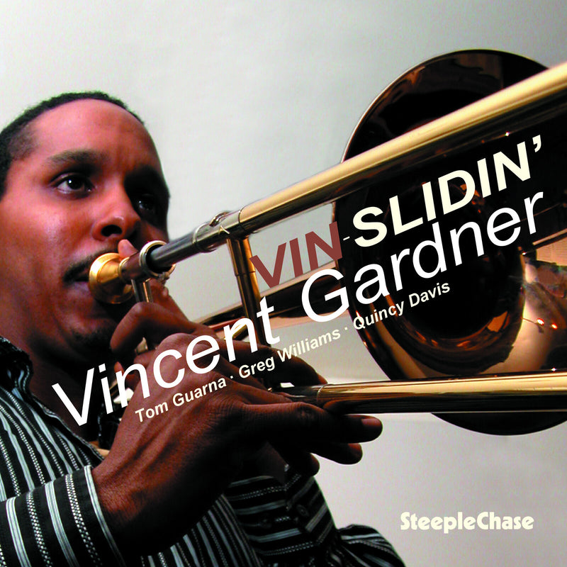 Vincent Gardner - Vin-slidin' - SCCD31646