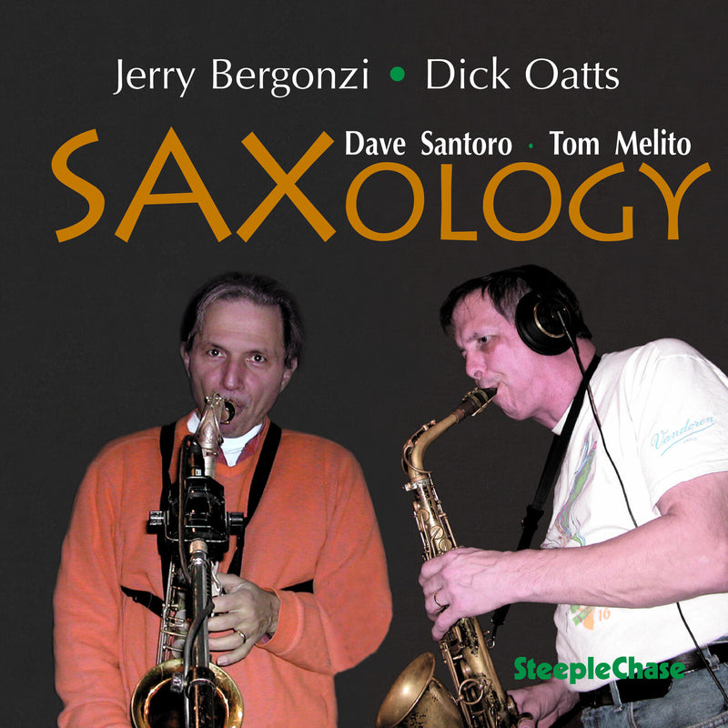 Dick Oatts, Jerry Bergonzy - Saxology - SCCD31658