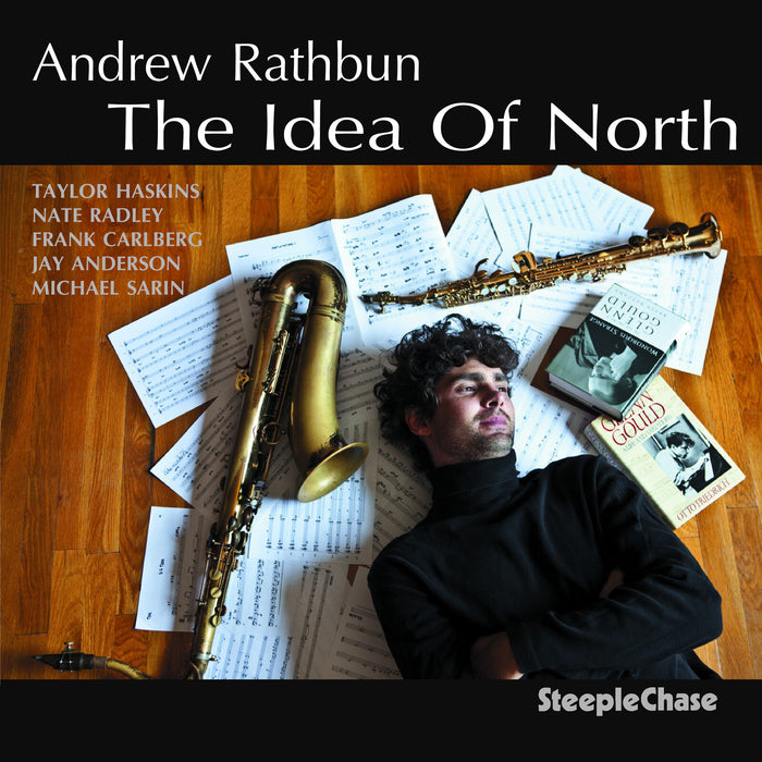 Andrew Rathbun - The Idea Of North - SCCD31695