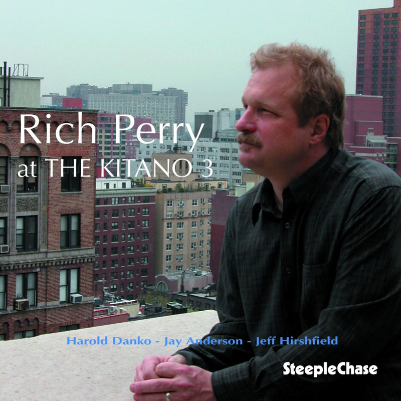 Rich Perry - At The Kitano 3 - SCCD31697