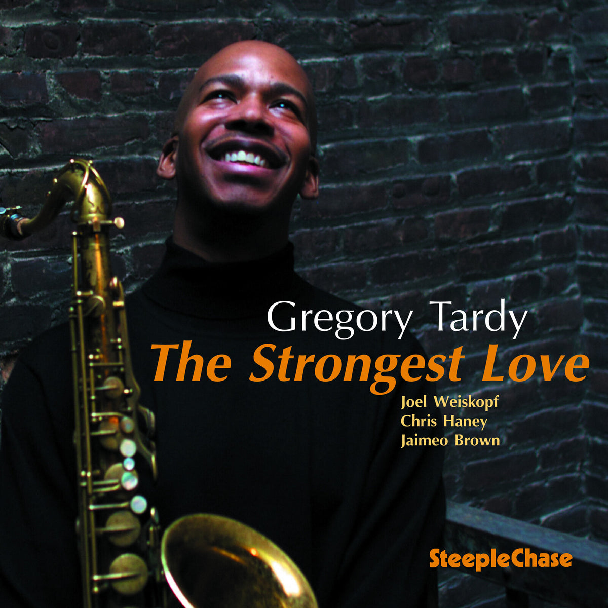 Gregory Tardy - The Strongest Love - SCCD31698