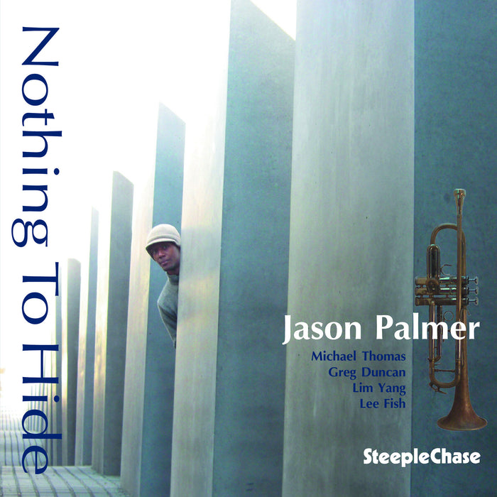 Jason Palmer - Nothing To Hide - SCCD31699