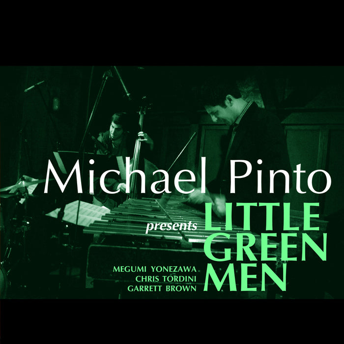 Michael Pinto - Little Green Men - SCCD31703