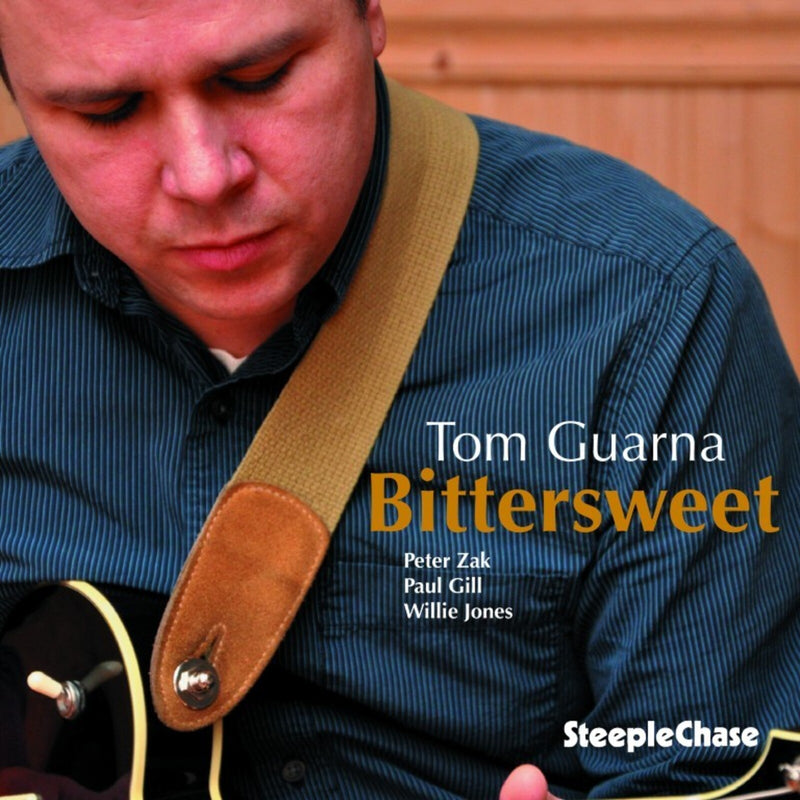 Tom Guarna - Bittersweet - SCCD31720