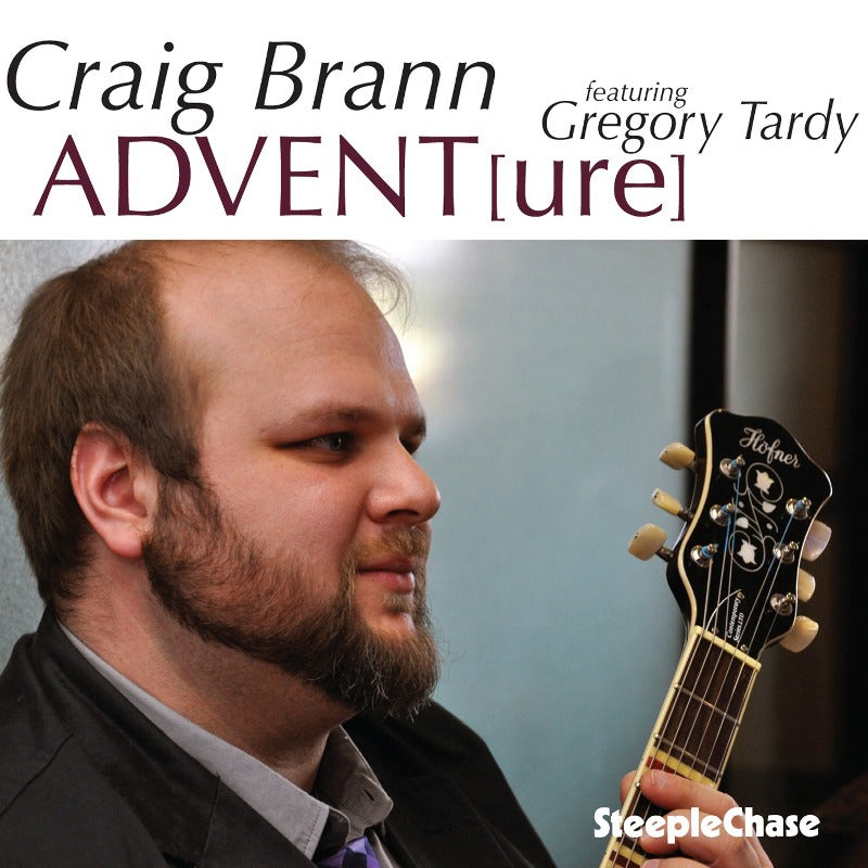 Craig Brann - Advent[ure] (Featuring Gregory Tardy)