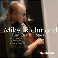 Mike Richmond - Turn Out The Stars - SCCD31941
