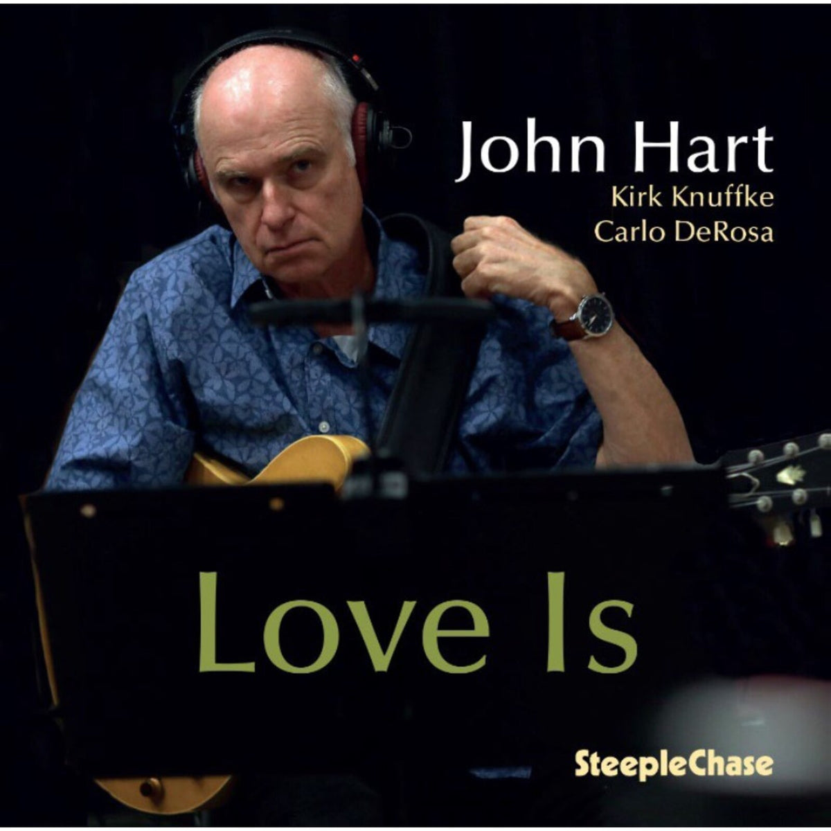 John Hart - Love Is - SCCD31967