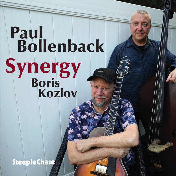 Paul Bollenback; Boris Kozlov - Paul Bollenback; Boris Kozlov: Synergy - SCCD31985