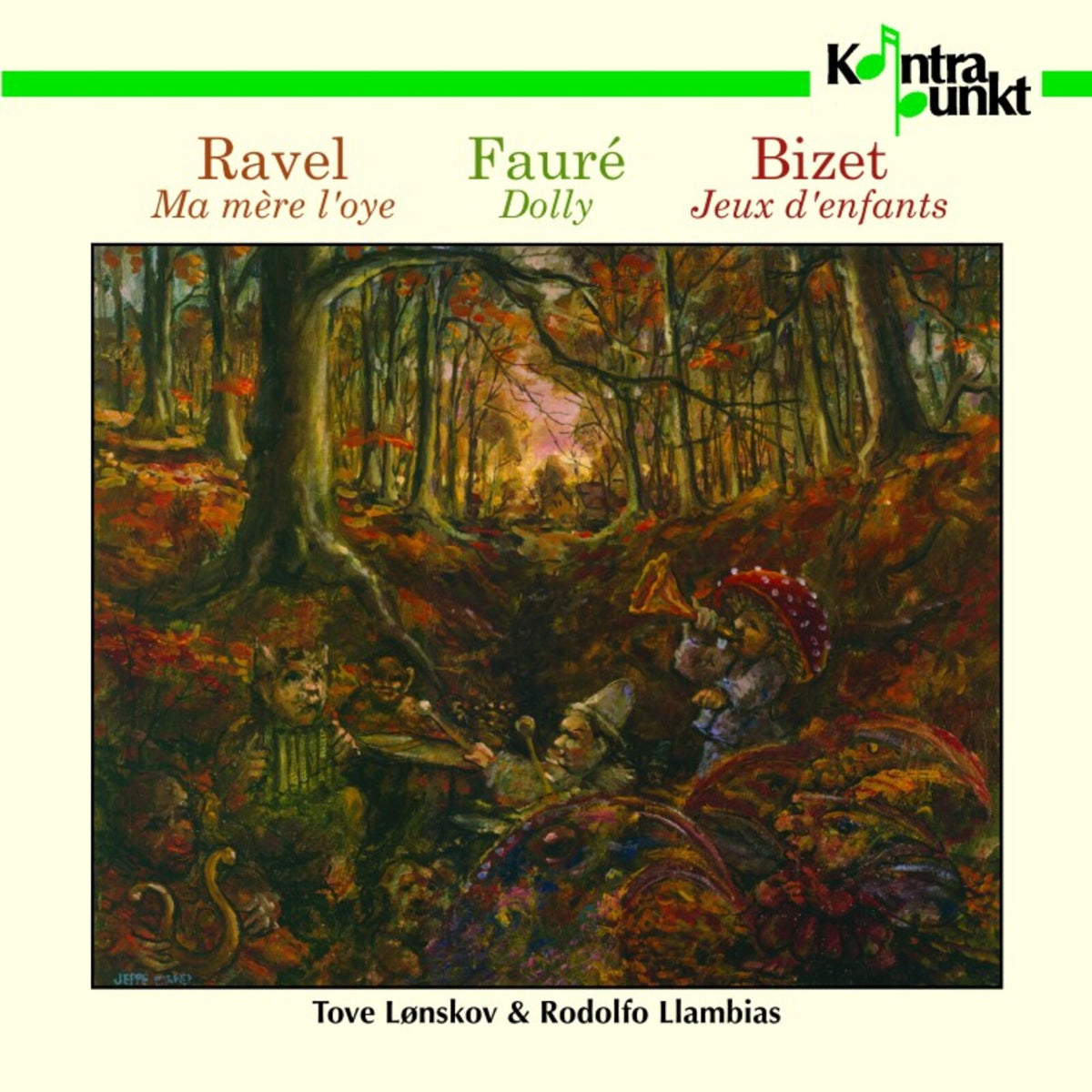 Lars Ulrik Mortensen - Jeux d'Enfants, Ma Mere l'Oye, Dolly - KON32083