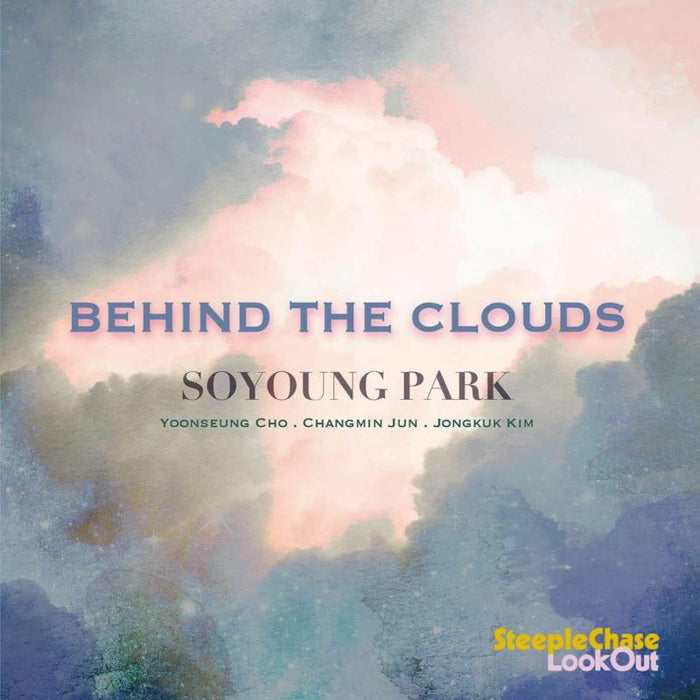Soyoung Park - Behind The Clouds - SCCD33149