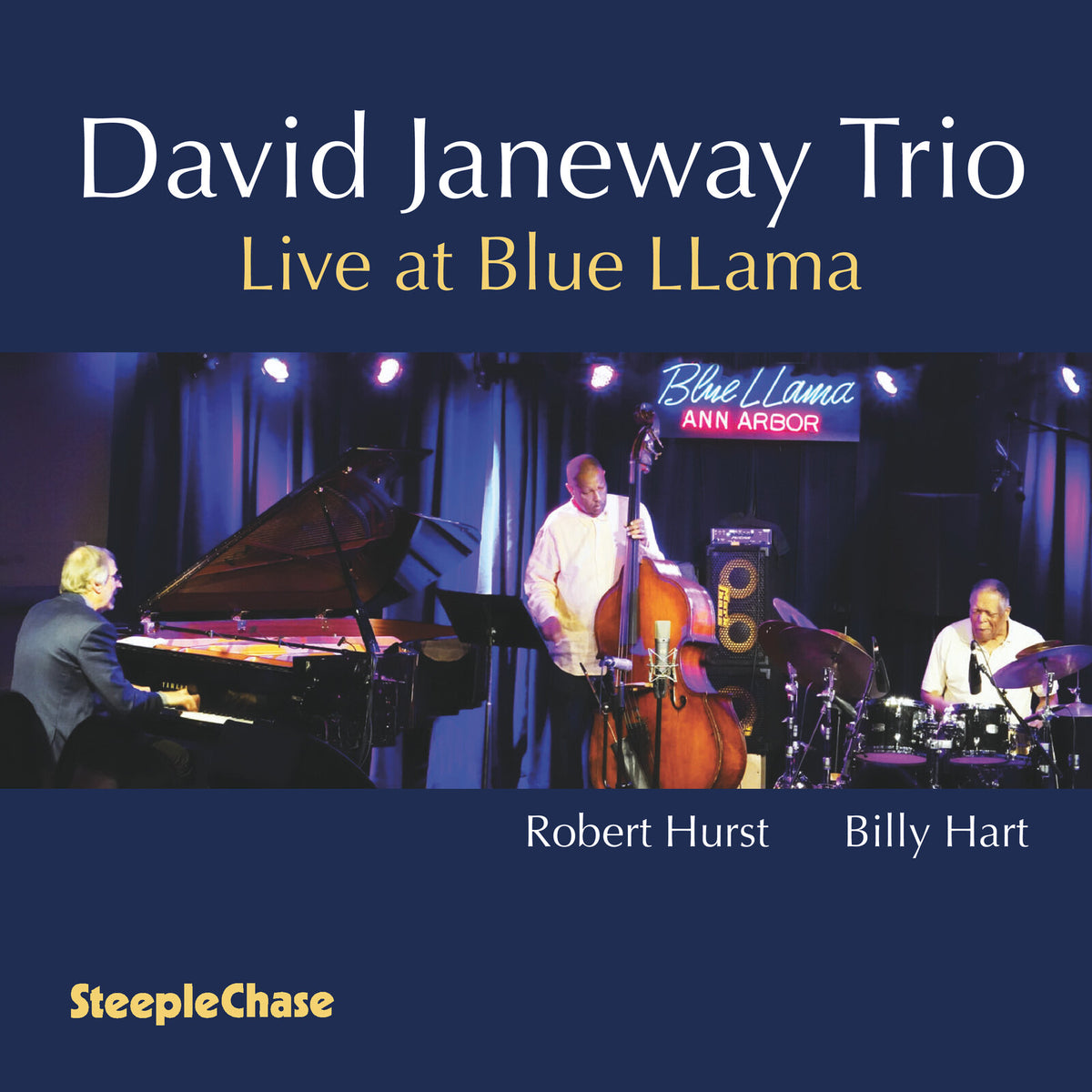 David Janeway; Robert Hurst; Billy Hart - David Janeway Trio: Live at Blue Llama - SCCD34003
