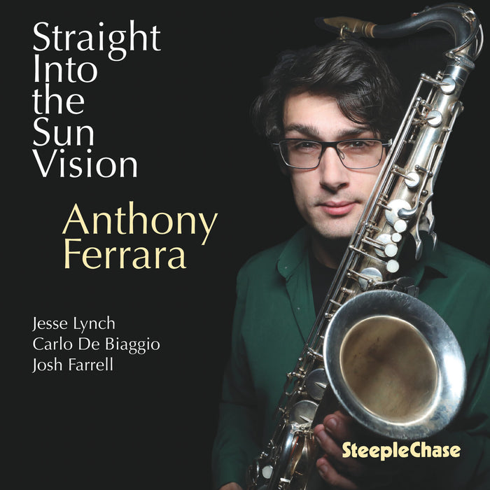 Anthony Ferrara; Jesse Lynch; Carlo De Biaggio; Josh Farrell - Anthony Ferrara: Straight Into The Sun Vision - SCCD34005