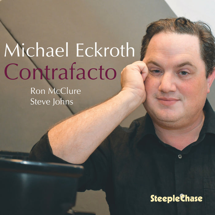 Michael Eckroth; Ron McClure; Steve Johns - Michael Eckroth: Contrafacto - SCCD34009