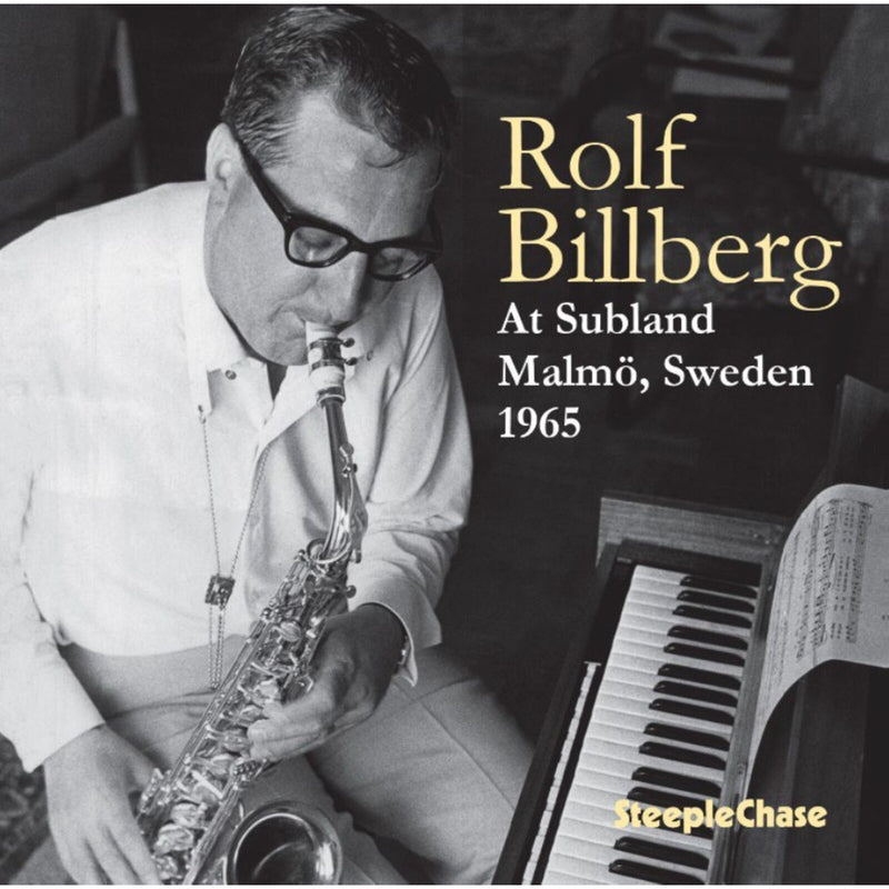 Rolf Billberg - At Subland Malmo, Sweden 1965 - G6043