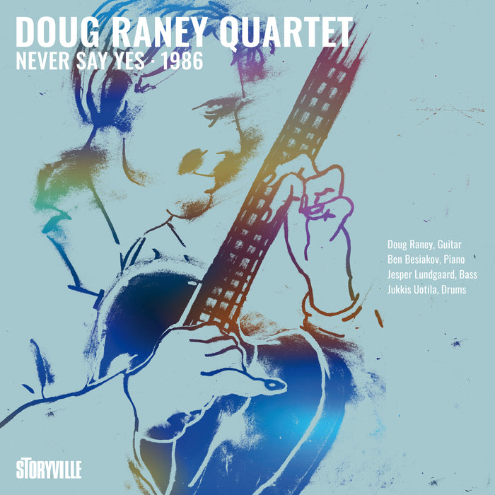 Doug Raney Quartet - Never Say Yes - 1986 - 6014368